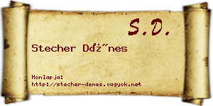 Stecher Dénes névjegykártya
